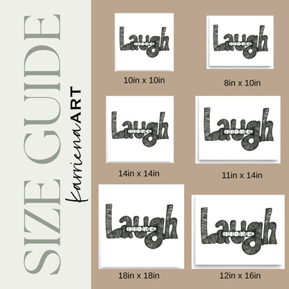 Laugh More (Print)